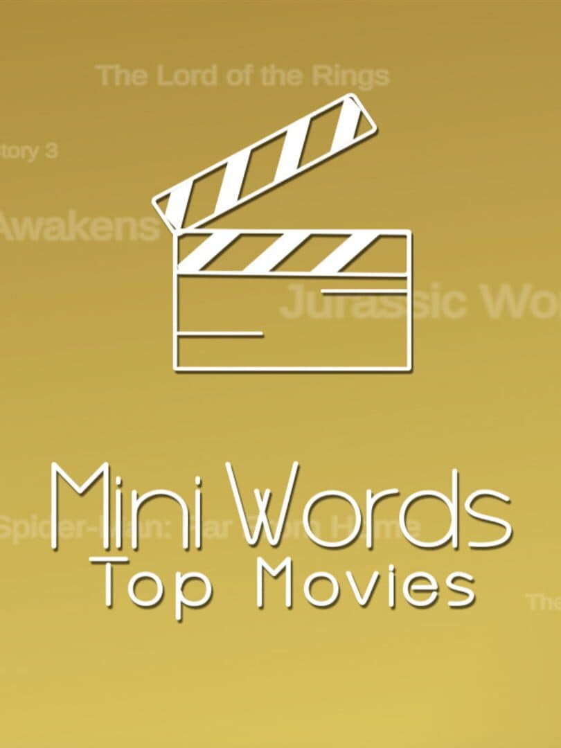 Mini Words: Top Movies
