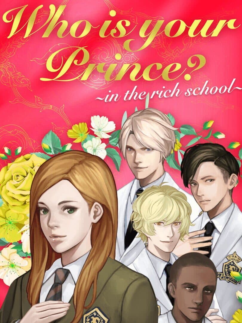 Who Is Your Prince? In the Rich School