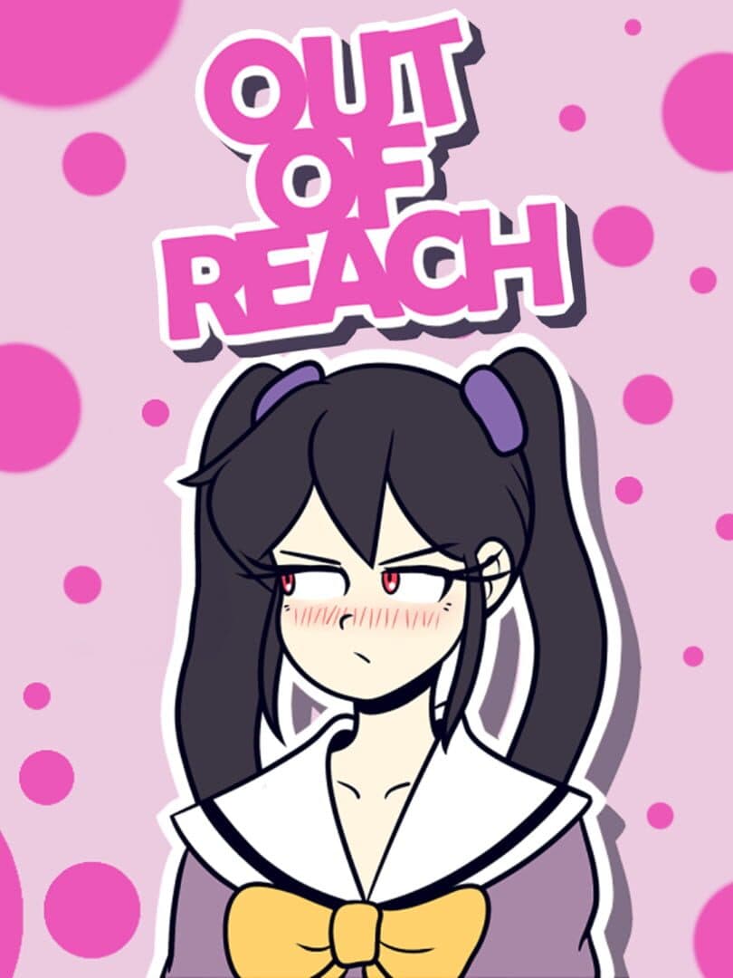 Out of Reach