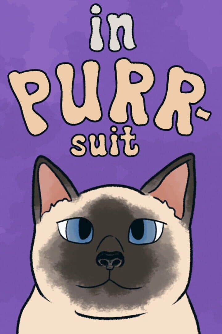 In Purr-Suit