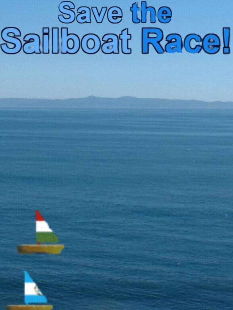 Save The Sailboat Race