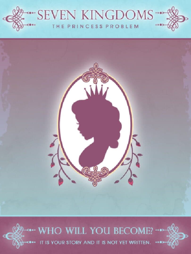 Seven Kingdoms: The Princess Problem