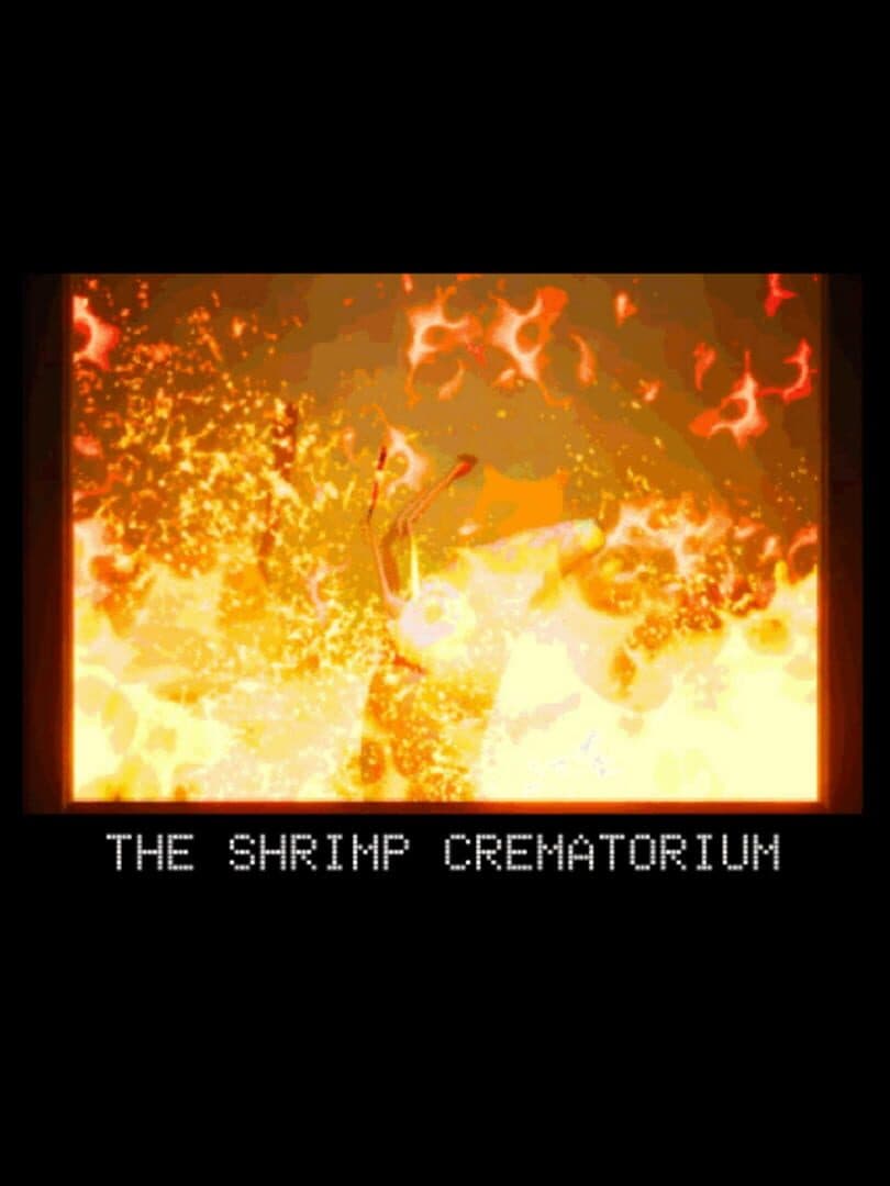 The Shrimp Crematorium