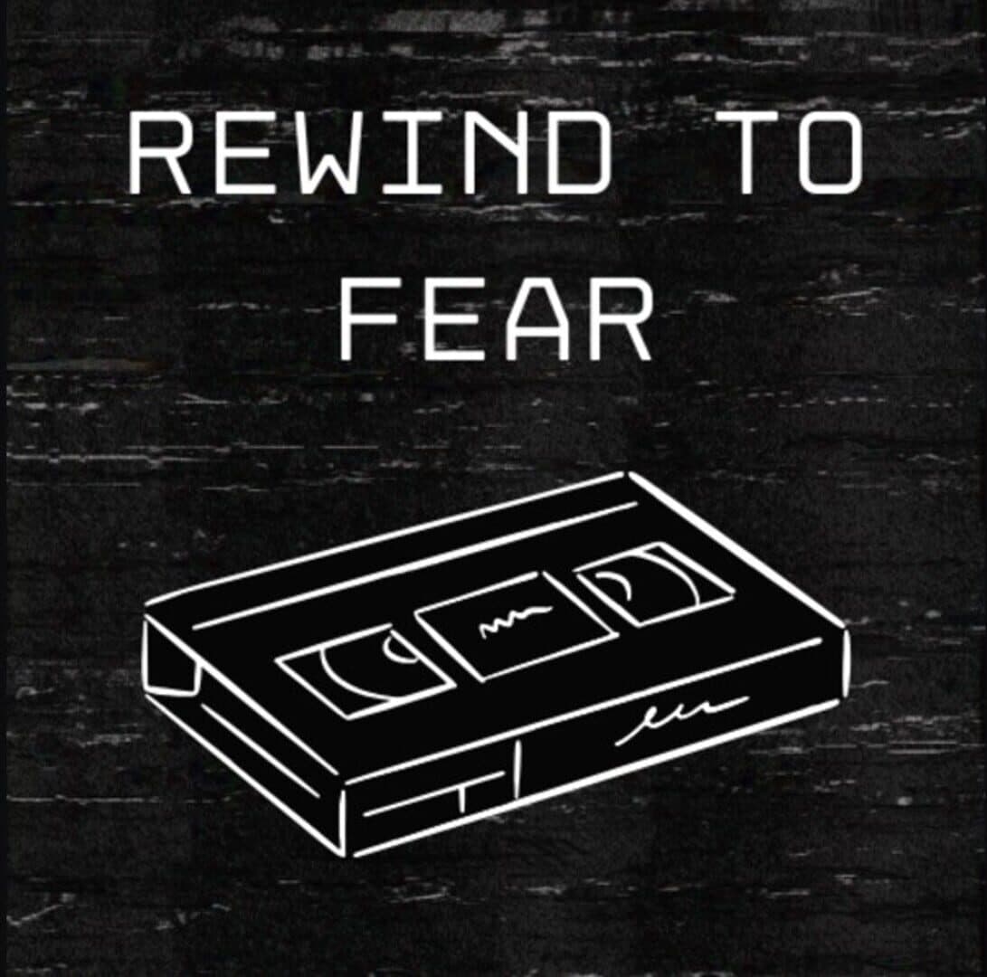 Rewind to Fear: The Mansion