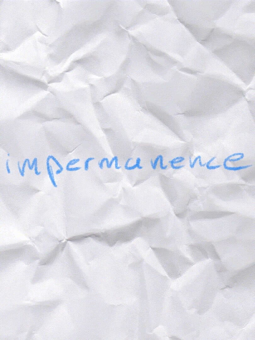 Impermanence