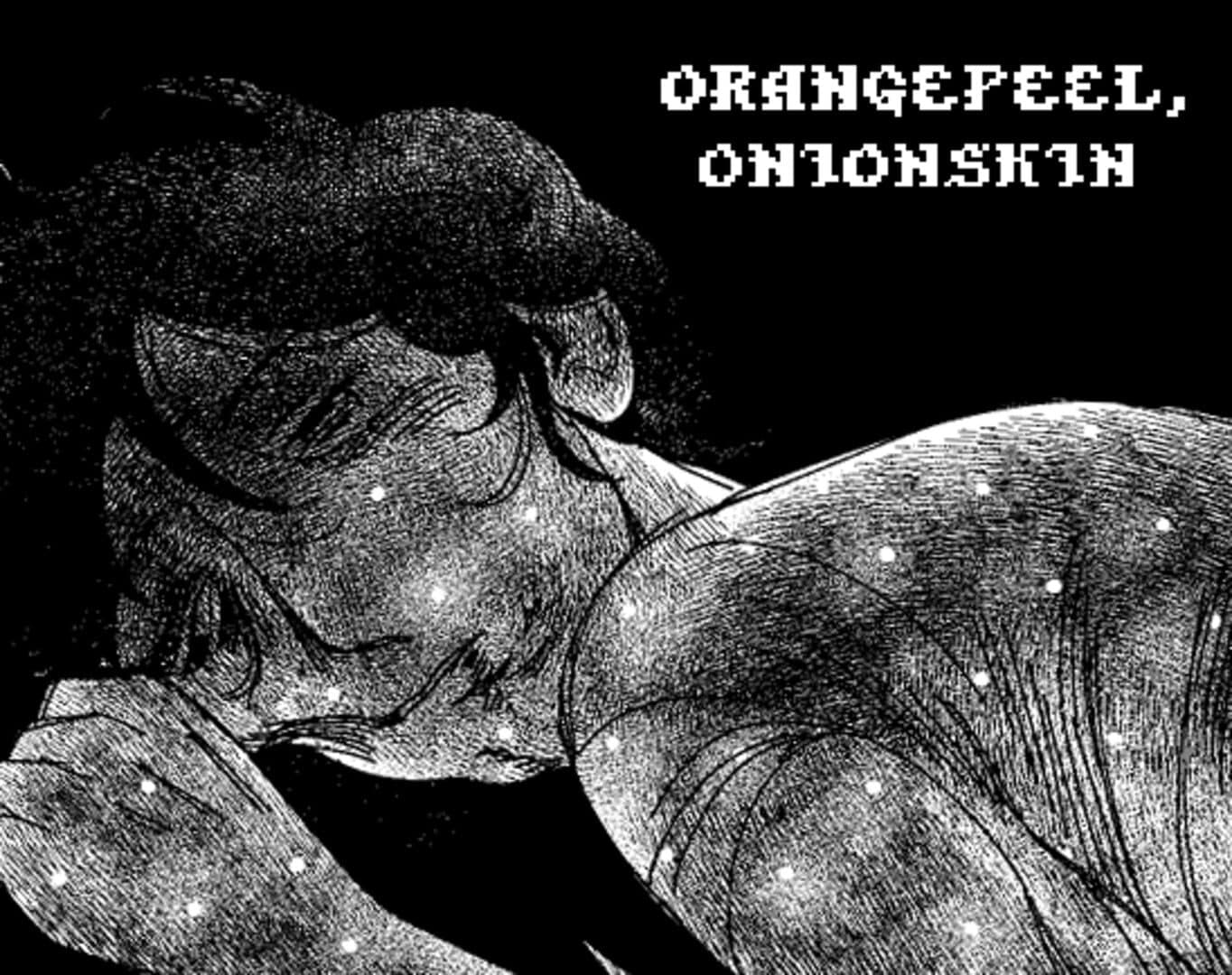 Orangepeel, Onionskin