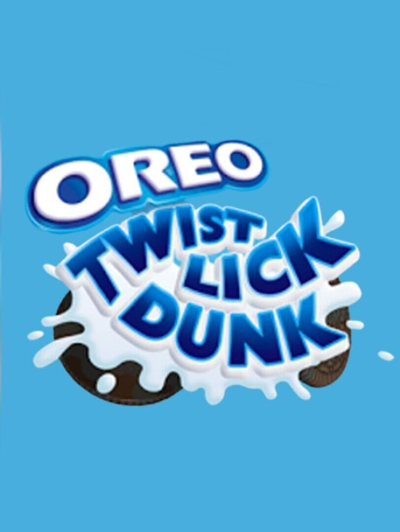 Oreo: Twist, Lick, Dunk