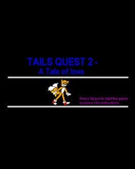 Tails Quest 2: A Tale of Love