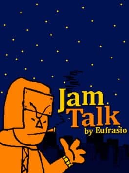 Jam Talk