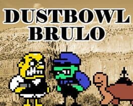 Dustbowl Brulo