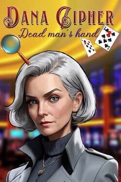 Dana Cipher: Dead Man's Hand