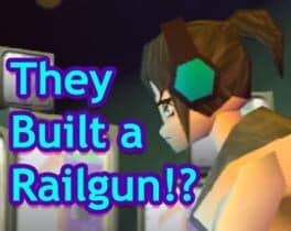 They Built a Railgun!?
