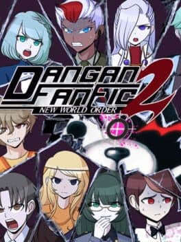 Danganronpa: New World Order