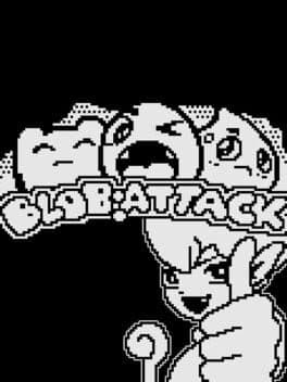 Blob Attack