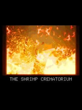The Shrimp Crematorium