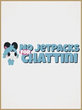 No JetPacks For Chattini