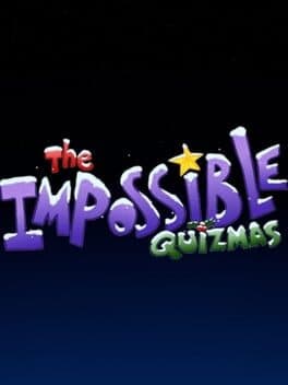 The Impossible Quizmas