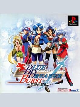 Blue Breaker Burst: Egao no Asu ni