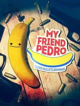 My Friend Pedro