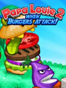 Papa Louie 2: When Burgers Attack!