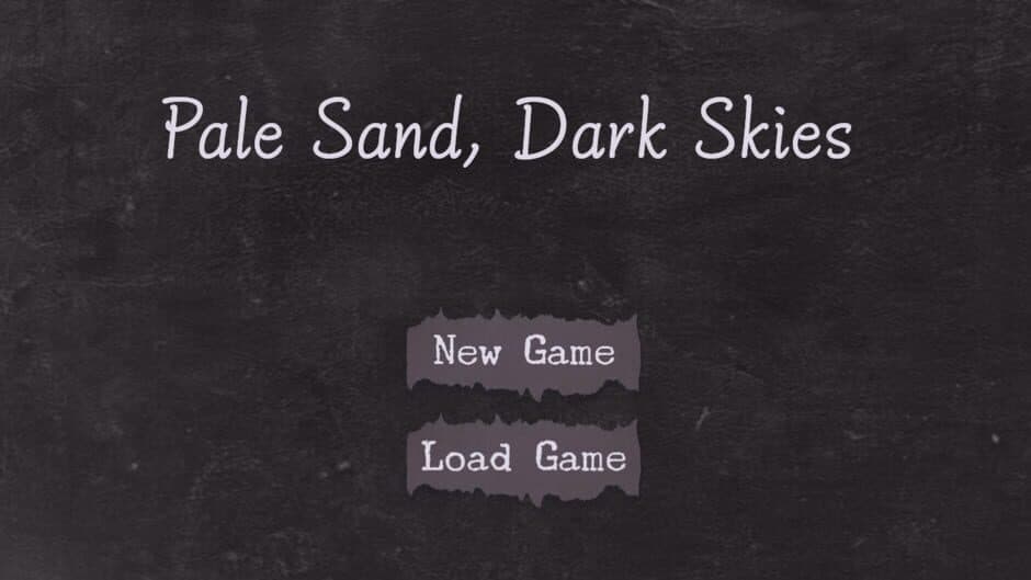 Pale Sand, Dark Skies screenshot