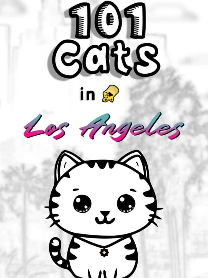101 Cats in Los Angeles