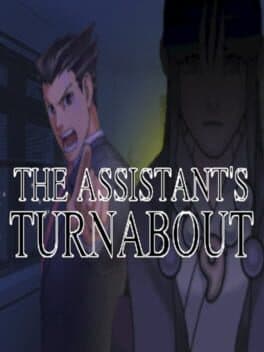 The Assistant's Turnabout