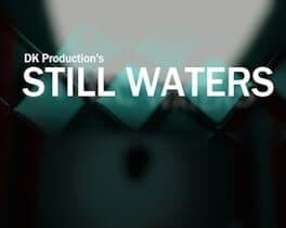 Still Waters