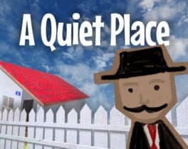 A Quiet Place